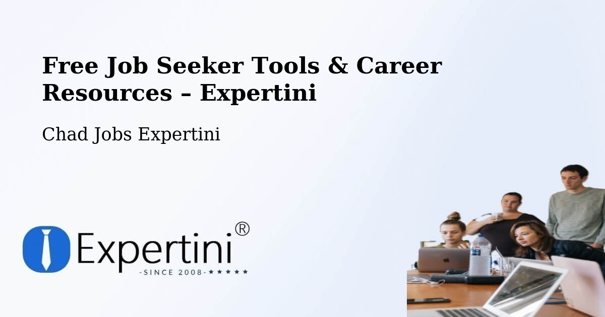 Free Job Seeker Tools & Career Resources – Bol - Bol, Chad Jobs Expertini