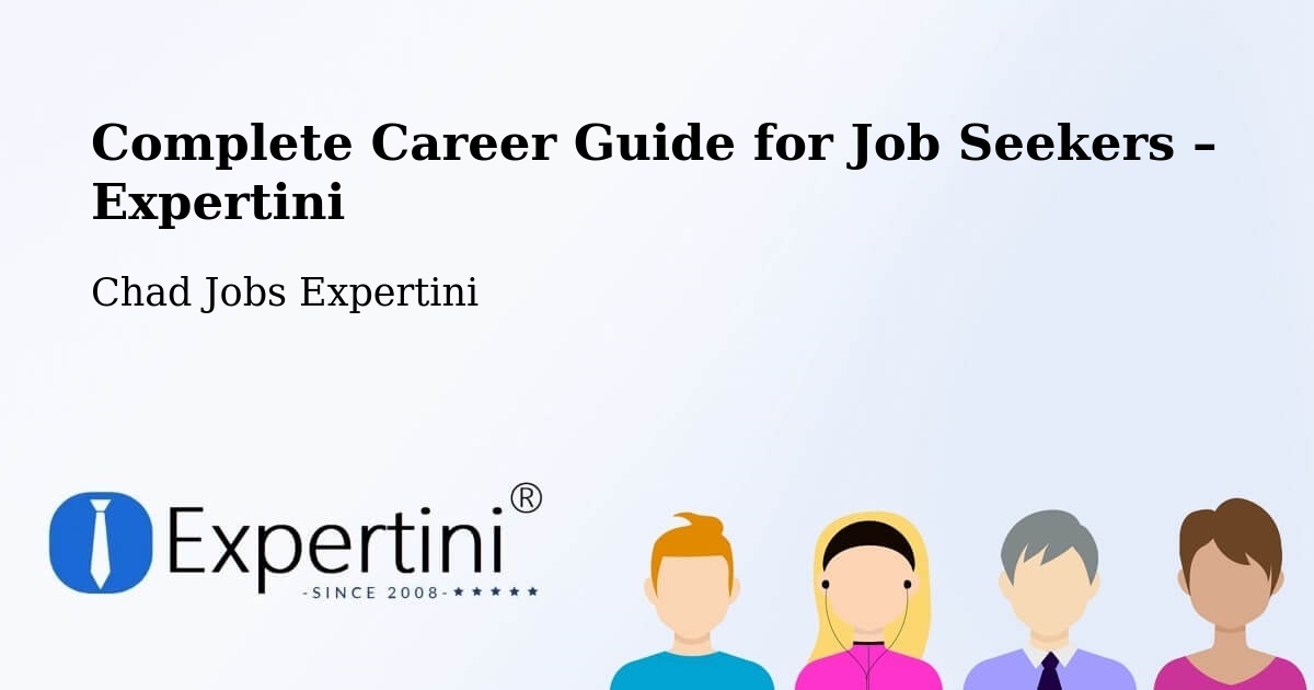 Career Guide for Job Seekers – Bol - Bol, Chad Jobs Expertini