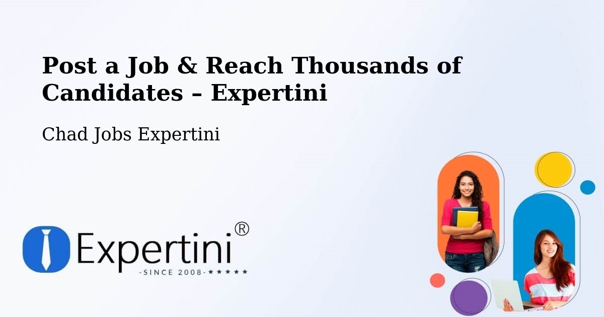 Post a Job in Bol – Hire the Right Talent - Bol, Chad Jobs Expertini